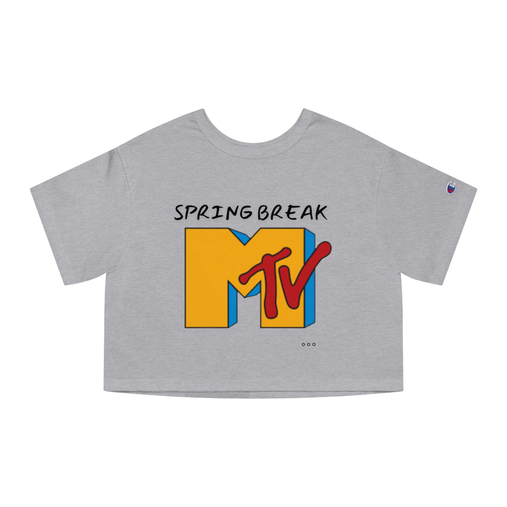 Spring break MTV Champion Women's Heritage Cropped T-Shirt