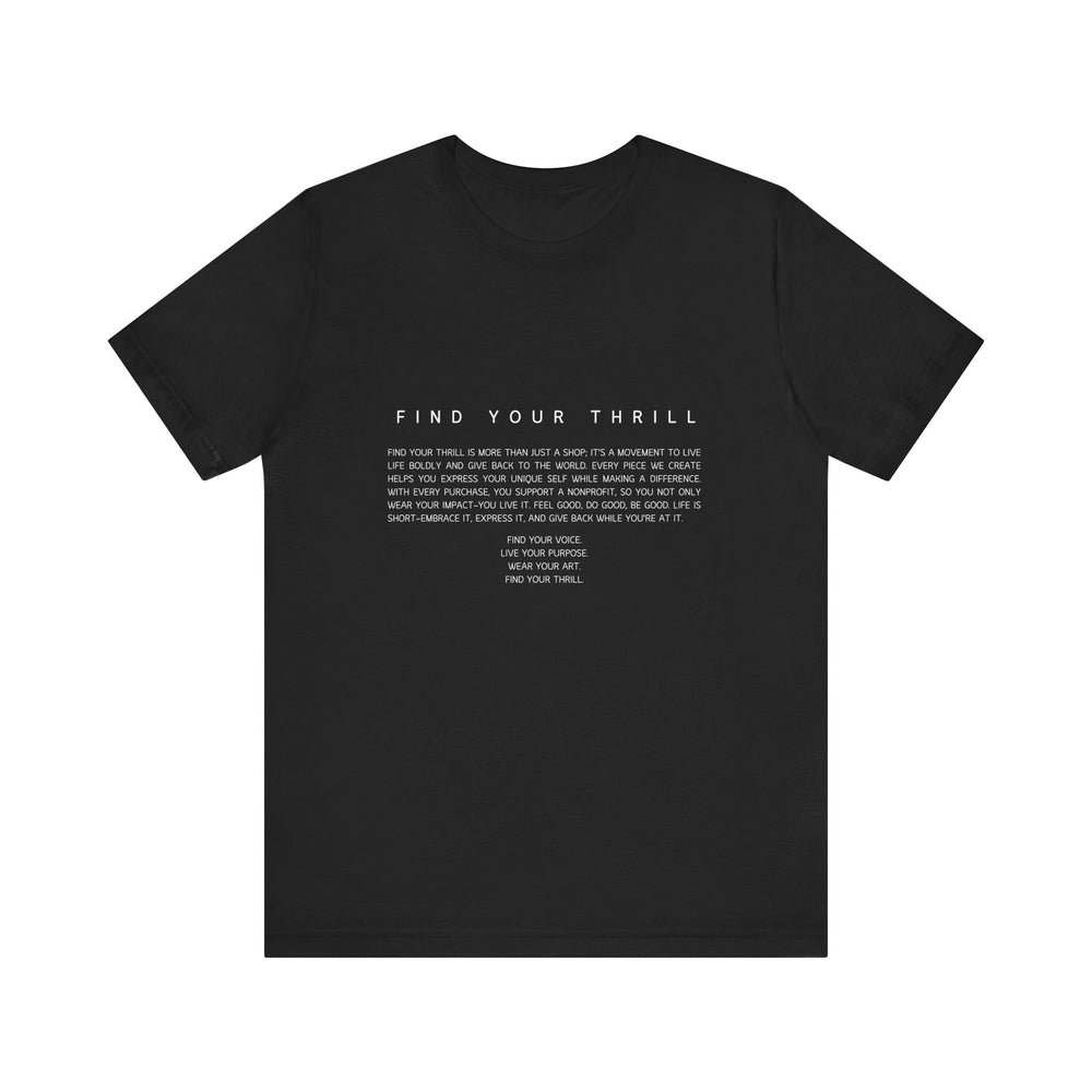Find Your Thrill Vision T-shirt