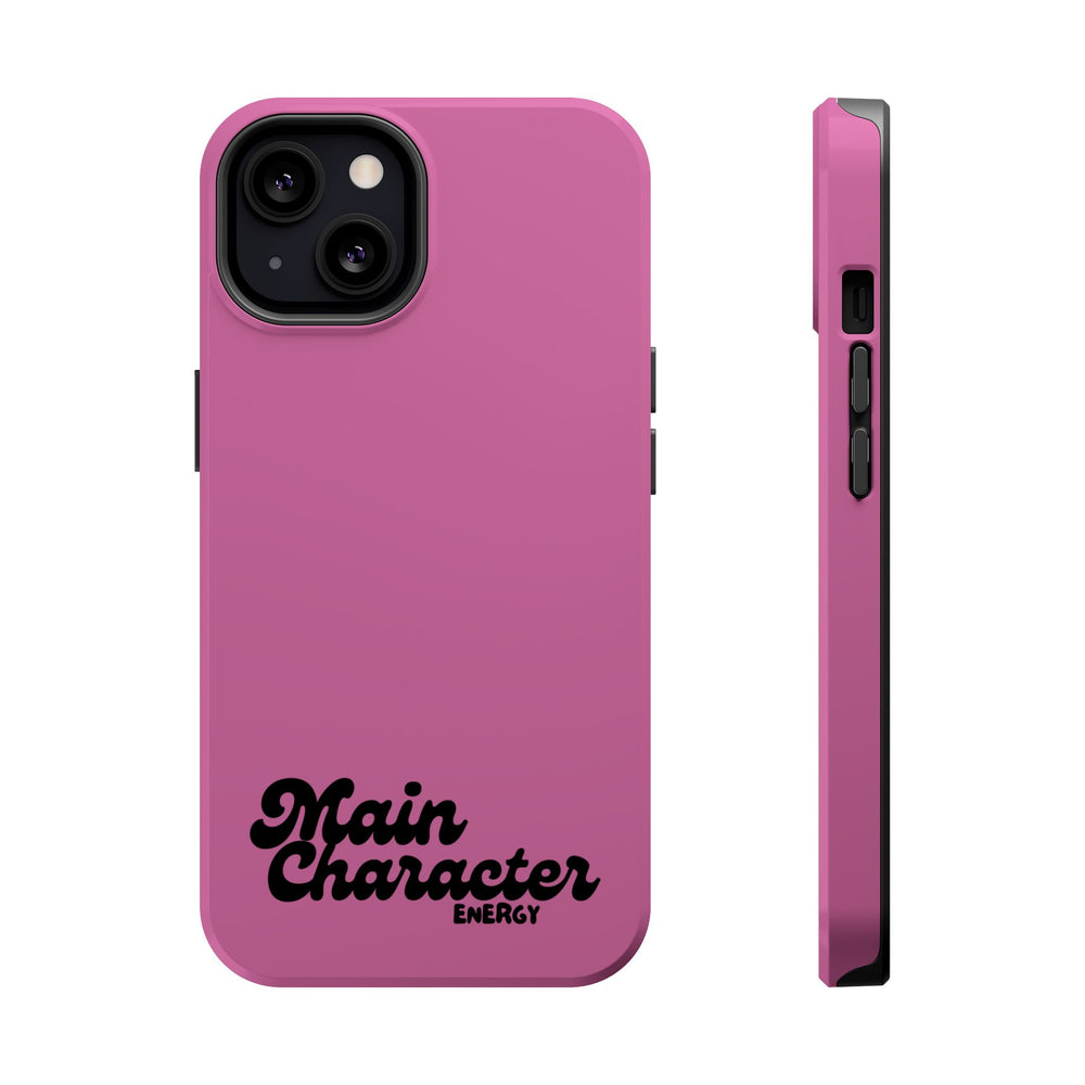 Main Character Energy Pink Edition Magnetic Tough iPhone 16, 15, 14, 13 Pro & Max Cases