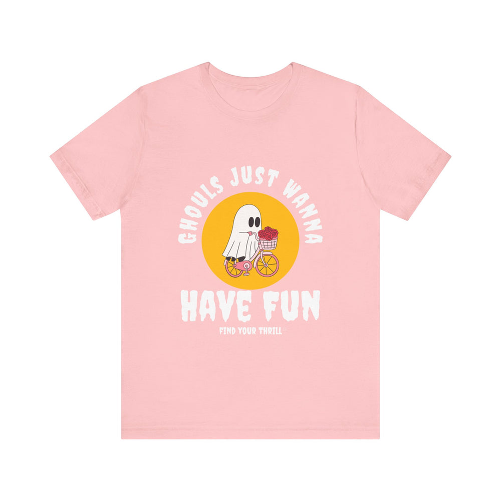 GHOULS Just wanna have fun V2 short Sleeve Tee