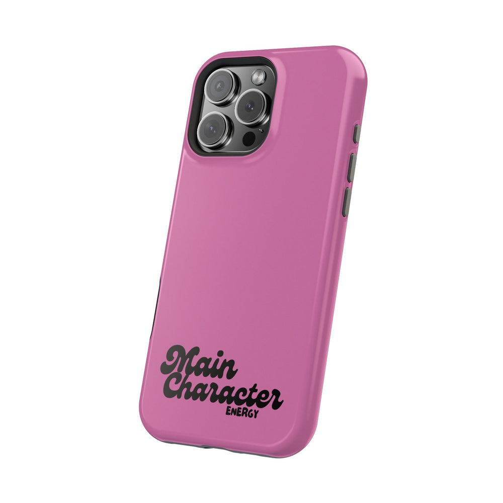 Main Character Energy Pink Edition Magnetic Tough iPhone 16, 15, 14, 13 Pro & Max Cases