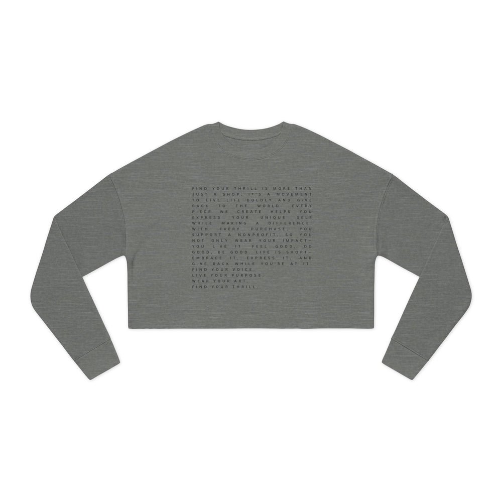 Find Your Thrill Mantra Women's Cropped Sweatshirt – Bold Style, Bigger Purpose 🌞💛
