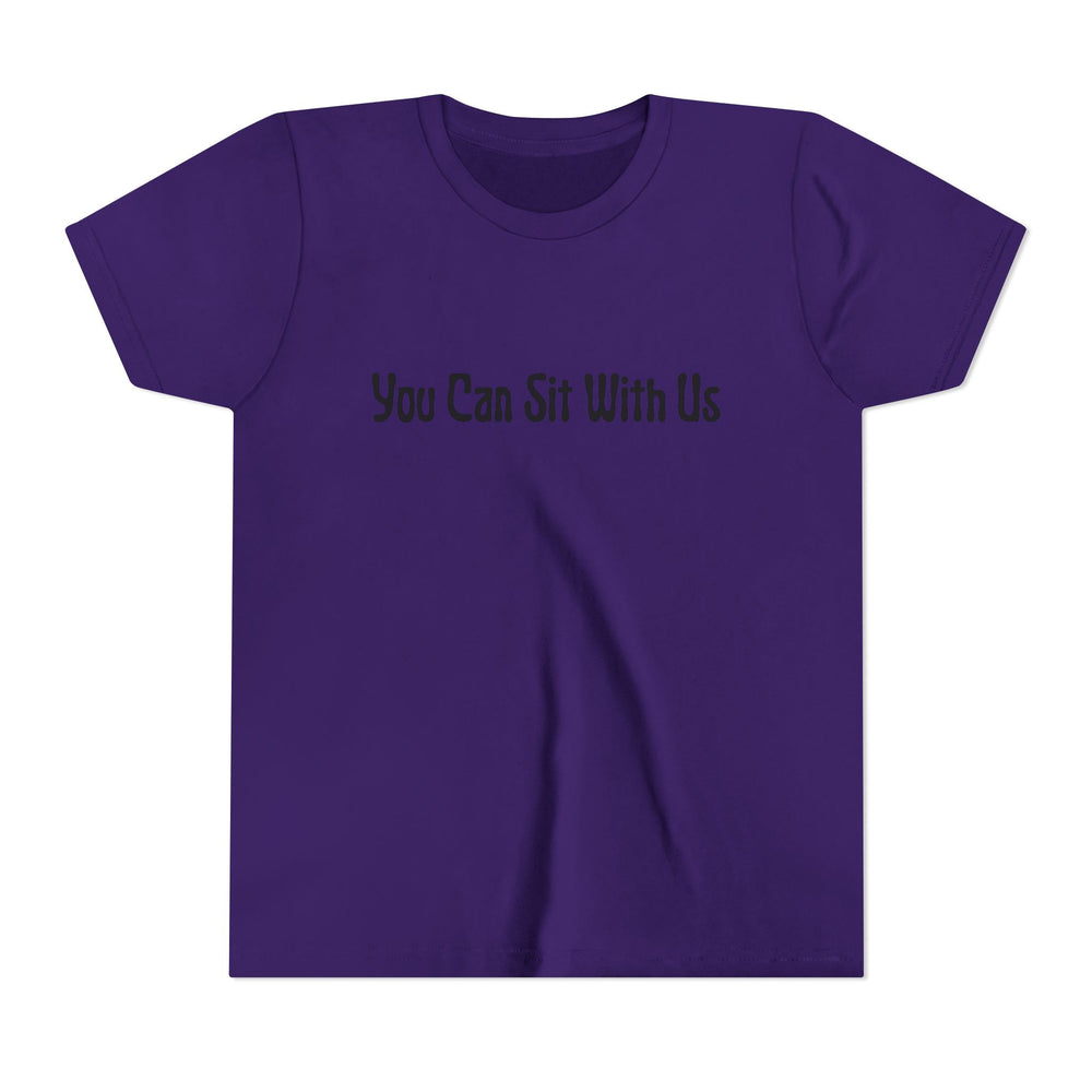 You Can Sit With Us - Youth Short Sleeve Tee