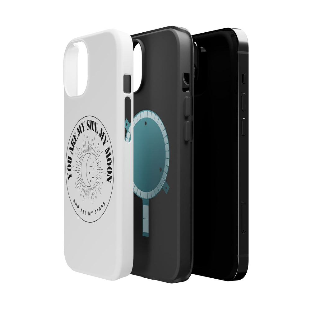 You Are My Sun, My Moon, and All My Stars Magnetic Tough Case – Cosmic Protection for Your iPhone 14, 15, 16 ☀️🌙✨