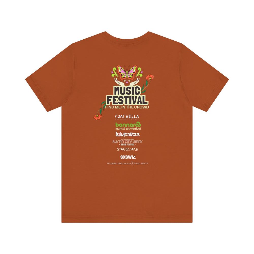 🎶 Music Festival Season Love – Find Me In the Crowd Tee