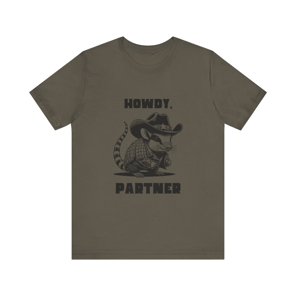 Howdy Partner Unisex Jersey Short Sleeve Tee