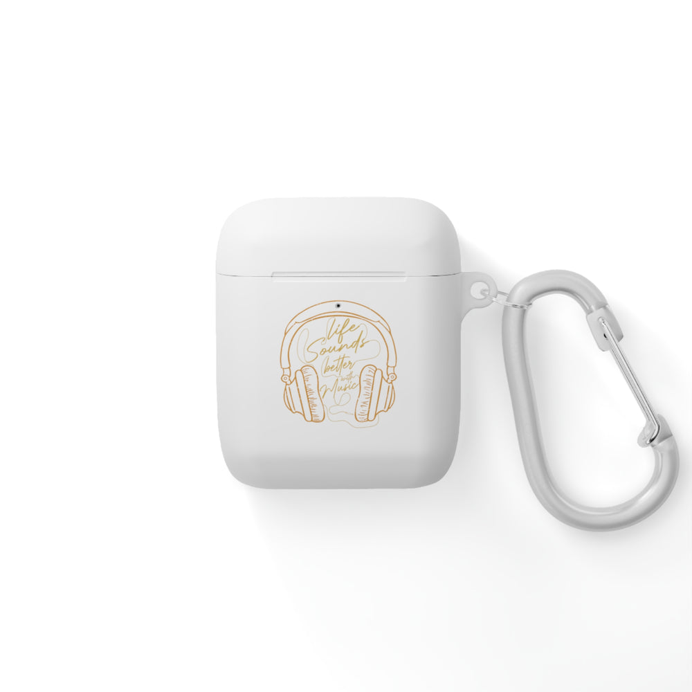 Life Sounds Better With Music AirPods and AirPods Pro Case Cover