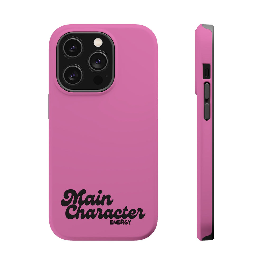 Main Character Energy Pink Edition Magnetic Tough iPhone 16, 15, 14, 13 Pro & Max Cases