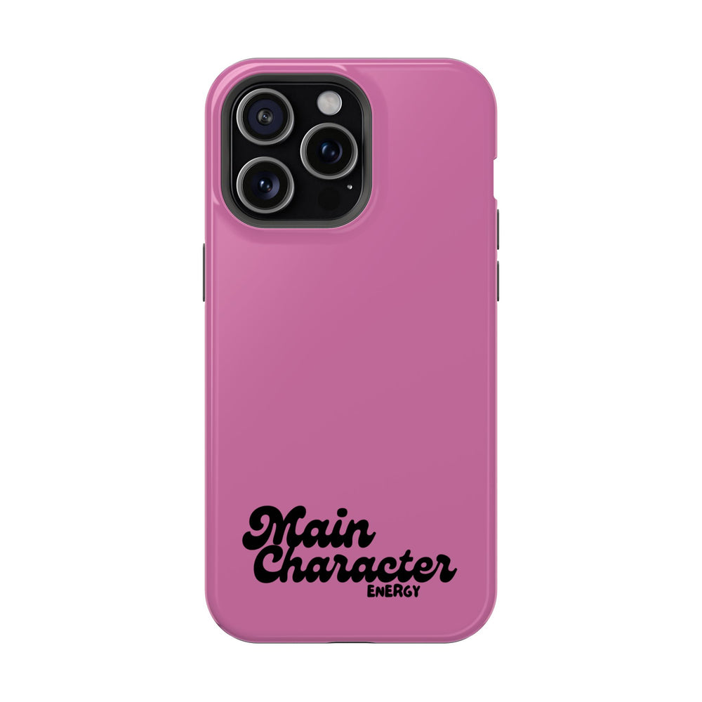 Main Character Energy Pink Edition Magnetic Tough iPhone 16, 15, 14, 13 Pro & Max Cases