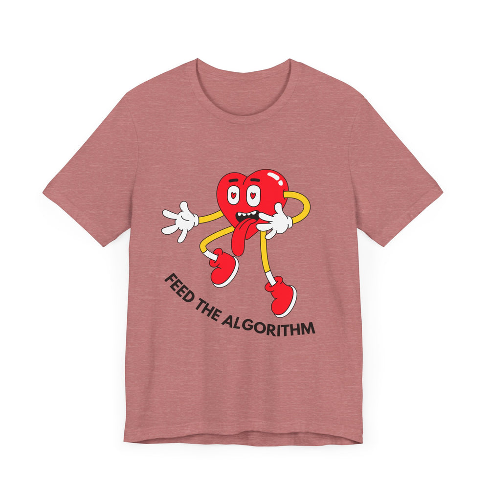 Feed The Algorithm Unisex Jersey Short Sleeve Tee