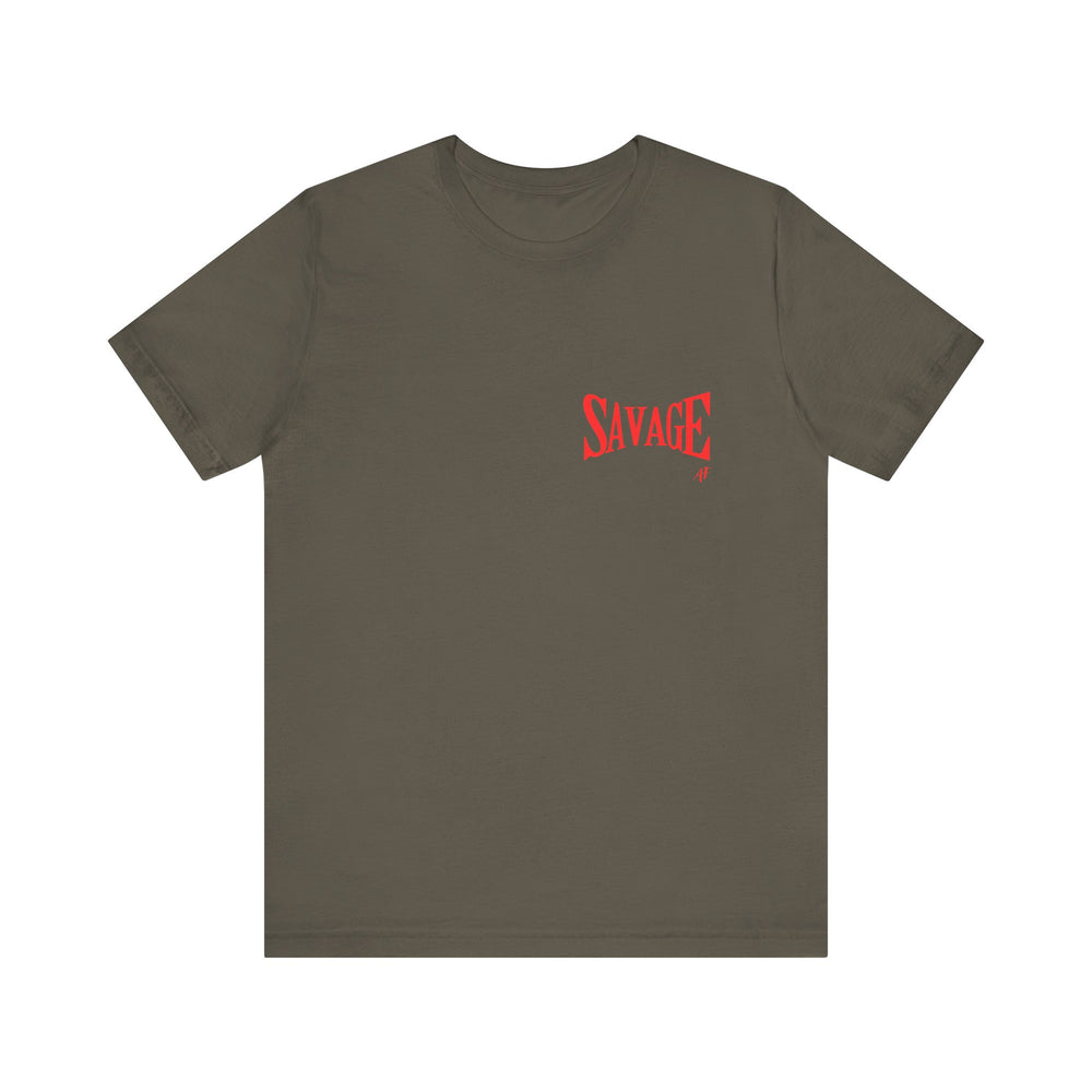Savage AF- Short Sleeve Tee