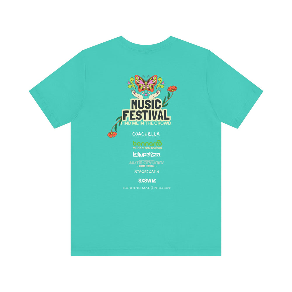 🎶 Music Festival Season Love – Find Me In the Crowd Tee