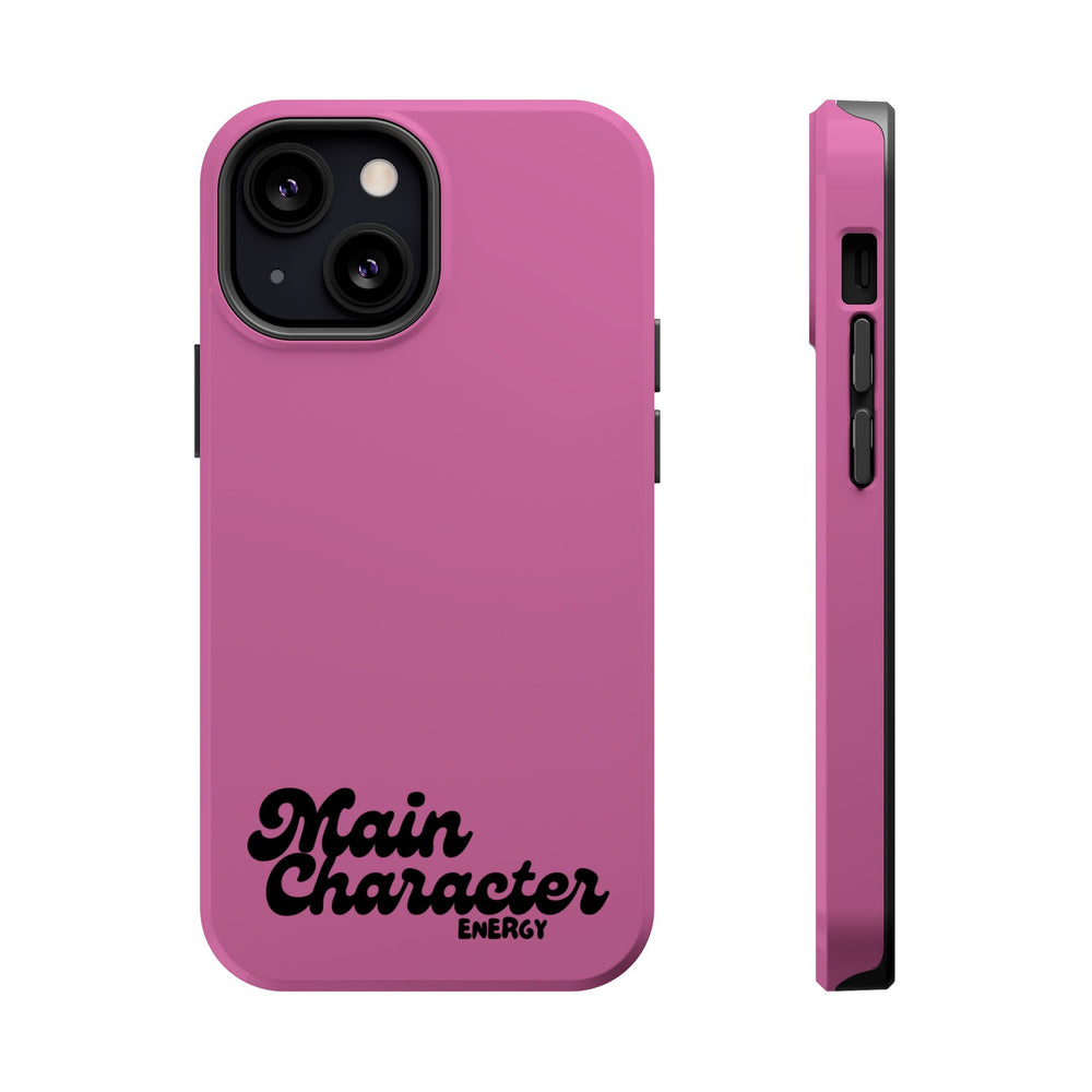 Main Character Energy Pink Edition Magnetic Tough iPhone 16, 15, 14, 13 Pro & Max Cases