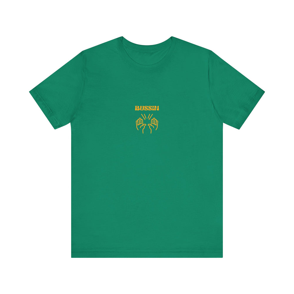 BUSSIN- Men's Jersey Short Sleeve Tee