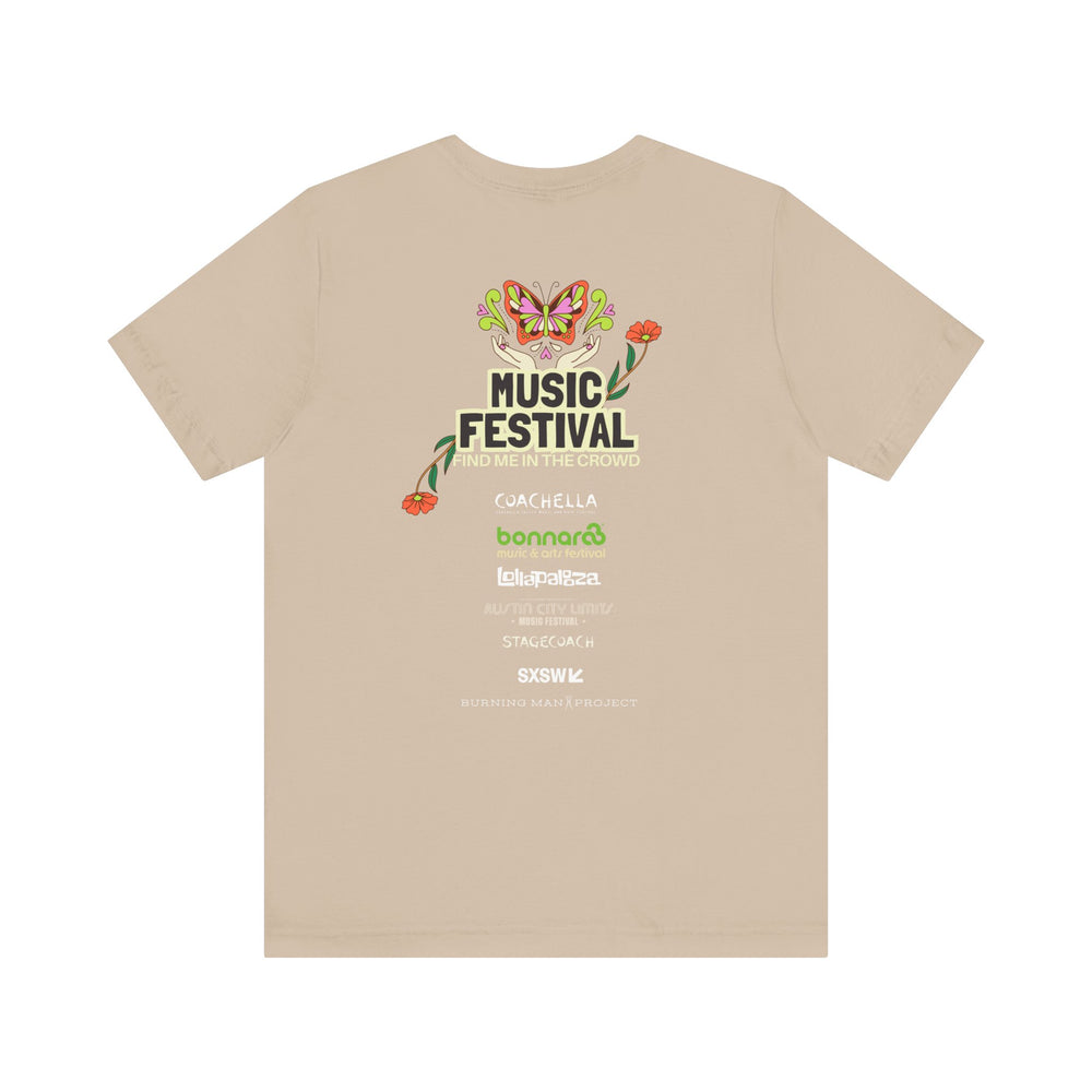 🎶 Music Festival Season Love – Find Me In the Crowd Tee
