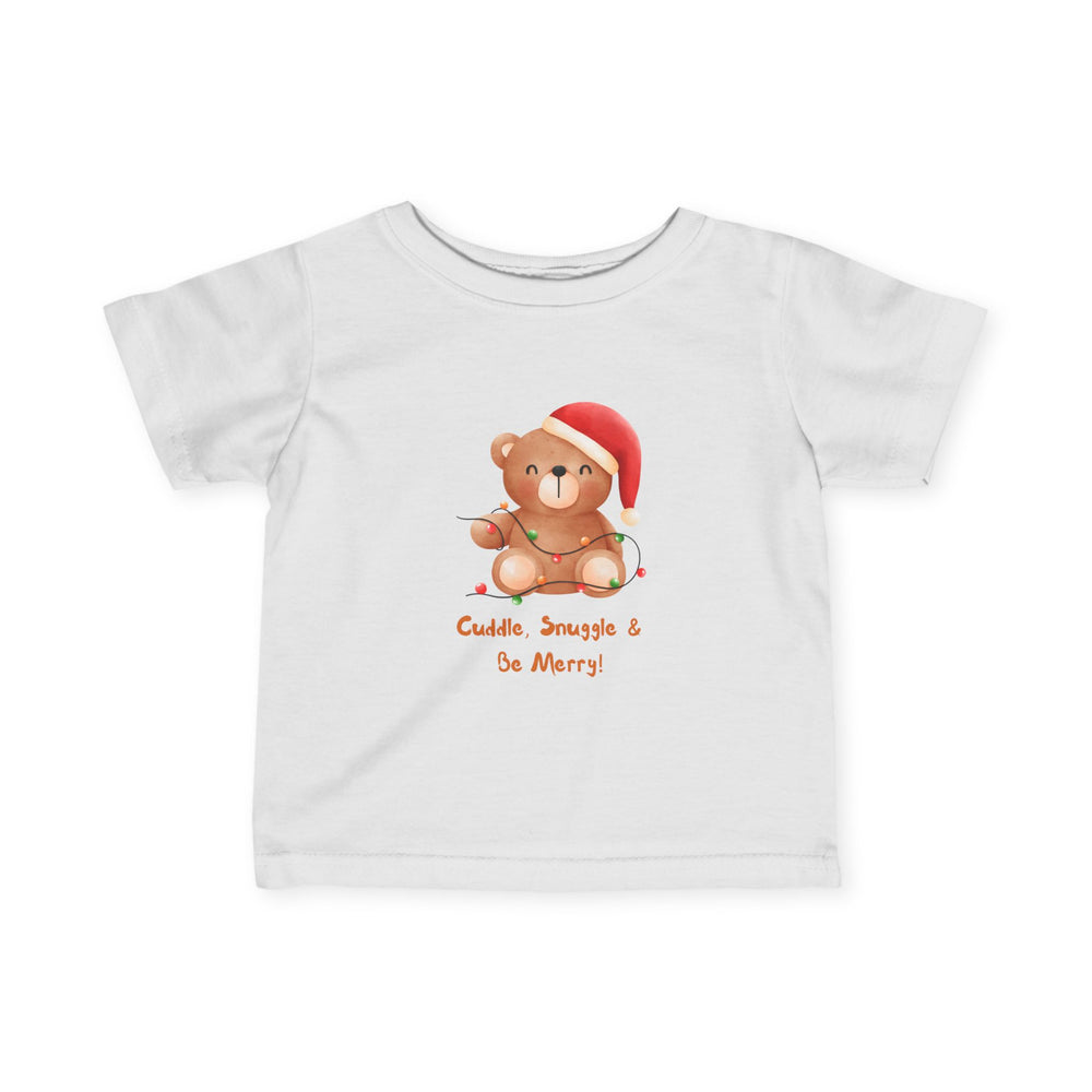 Cuddle, Snuggle and Be Merry Infant Fine Jersey Tee