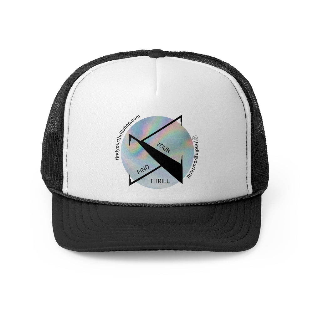 Find Your Thrill Hologram Trucker Cap