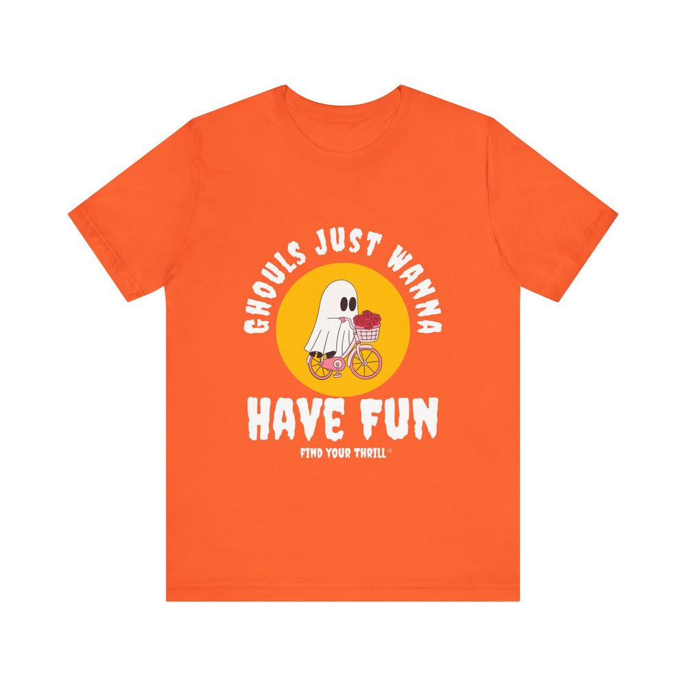 GHOULS Just wanna have fun V2 short Sleeve Tee