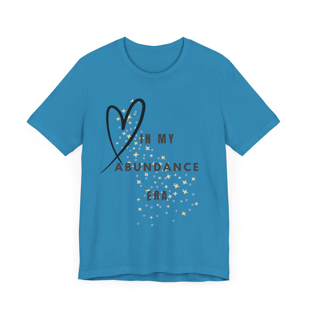 In my abundance era - Short Sleeve Tee