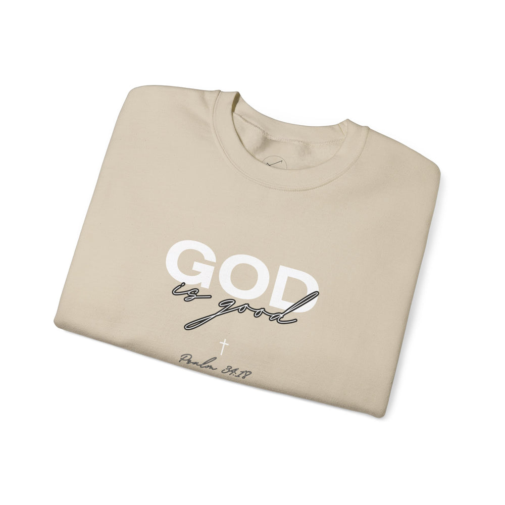 God Is Good - Psalms 34:18 - Crewneck Sweatshirt