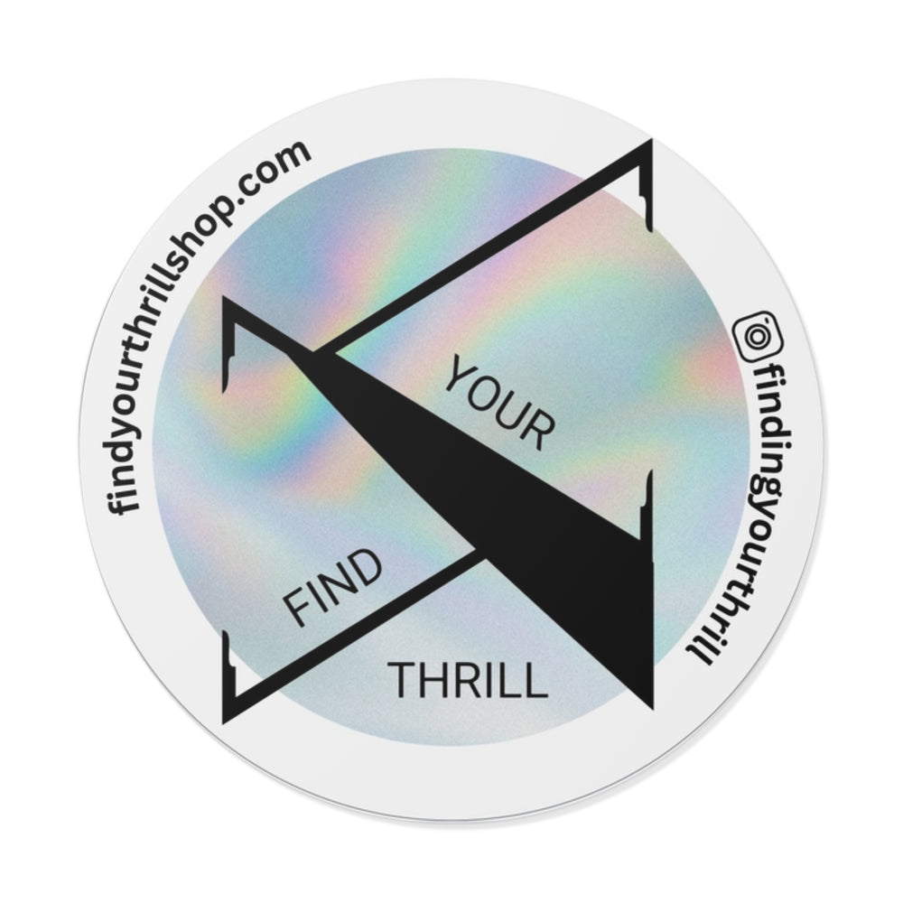 FIND YOUR THRILL SHOP - Round Vinyl Stickers