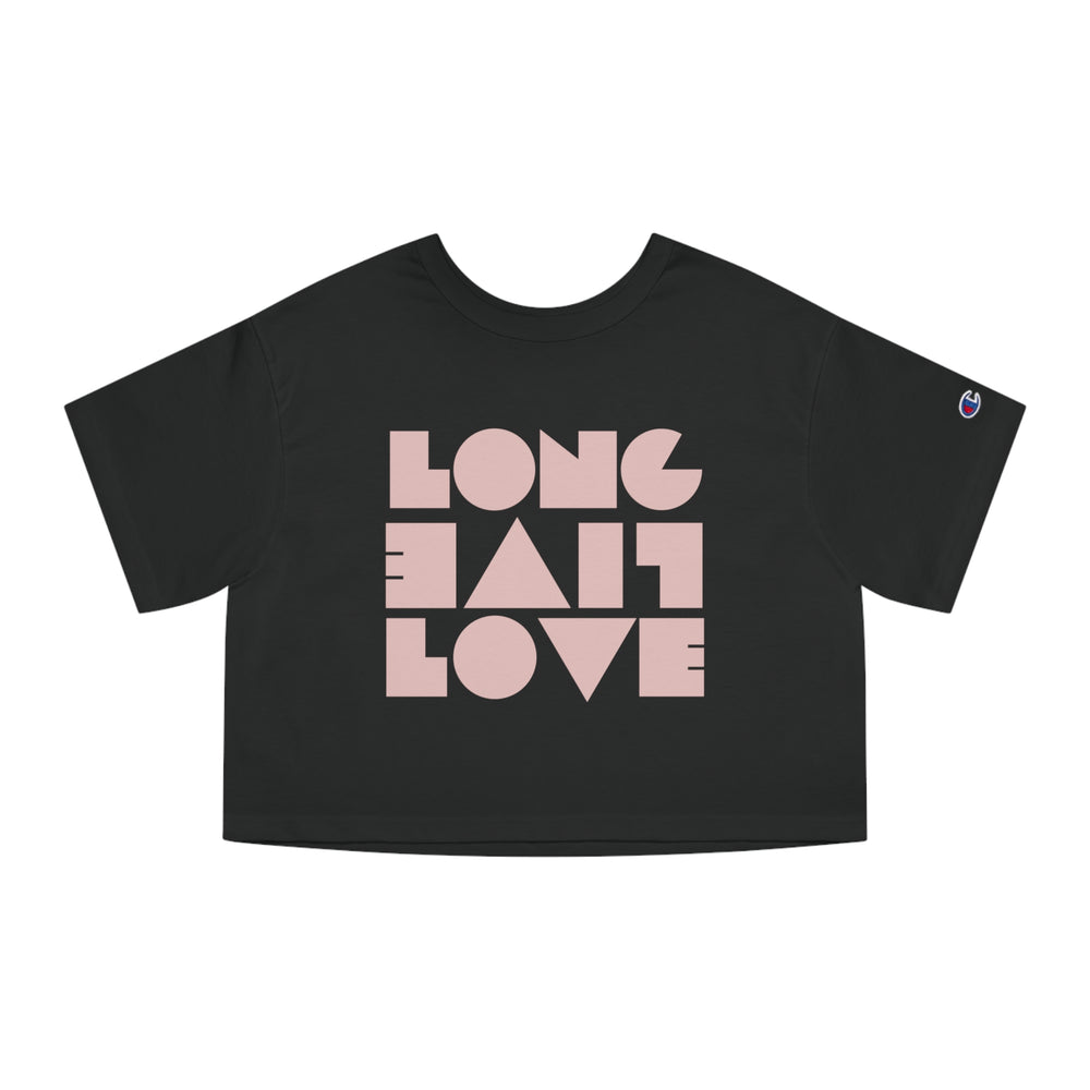 Long Live Love Champion Women's Heritage Cropped T-Shirt