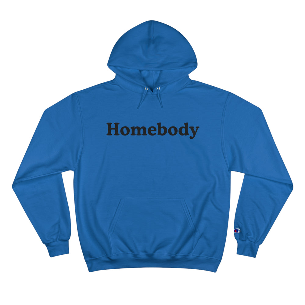Homebody Oversized Champion Hoodie – Cozy, Classic, and Made for Lounging 🏡✨