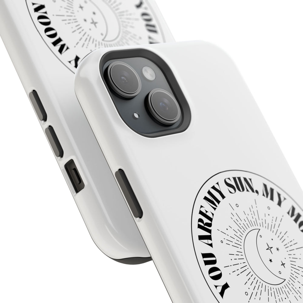 You Are My Sun, My Moon, and All My Stars Magnetic Tough Case – Cosmic Protection for Your iPhone 14, 15, 16 ☀️🌙✨