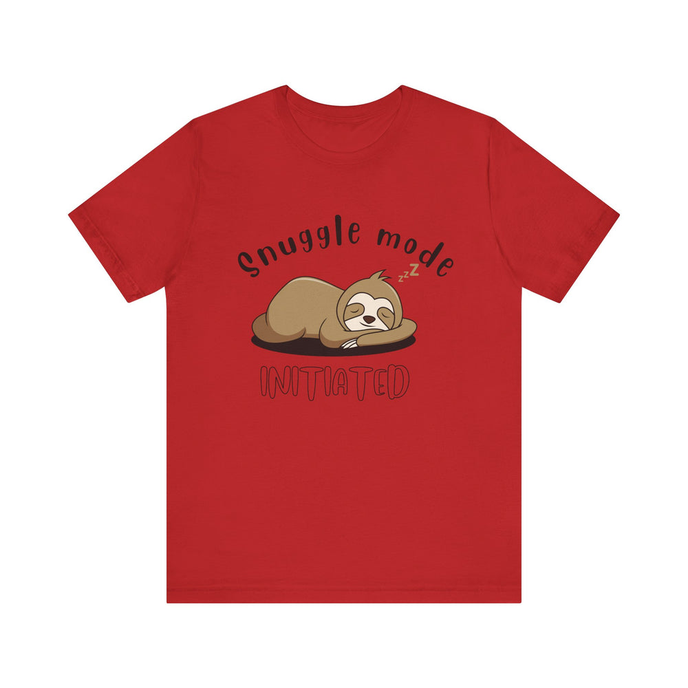 Snuggle mode initiated - Sloth Me - Short Sleeve Tee