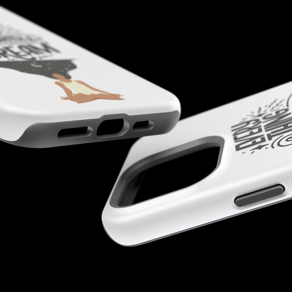 Every Thing Starts with a Dream iPhone 13/14/15/16 Magnetic Tough Cases