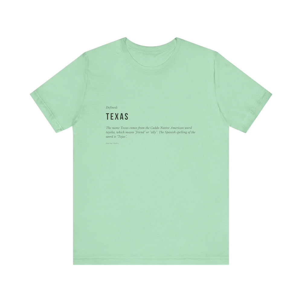 Texas Defined Tee