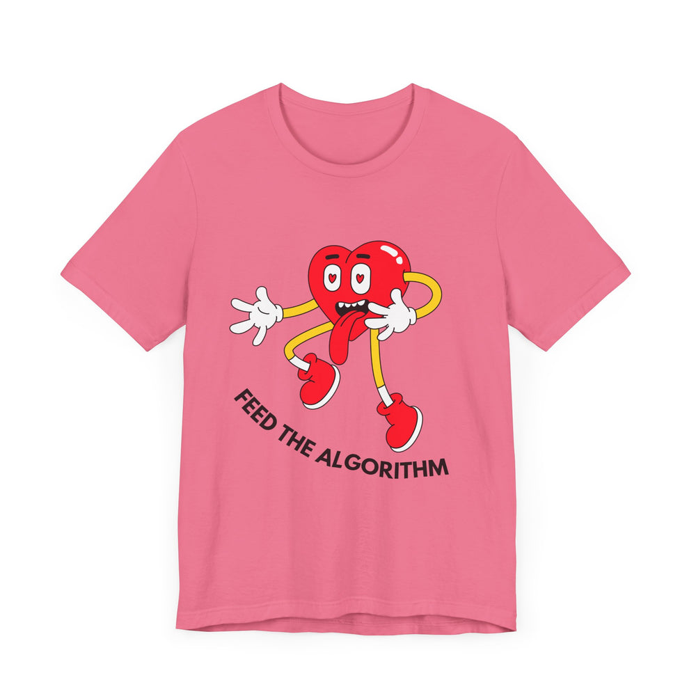 Feed The Algorithm Unisex Jersey Short Sleeve Tee