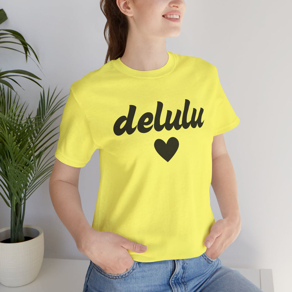 Delulu heart - Unisex Jersey Short Sleeve Tee