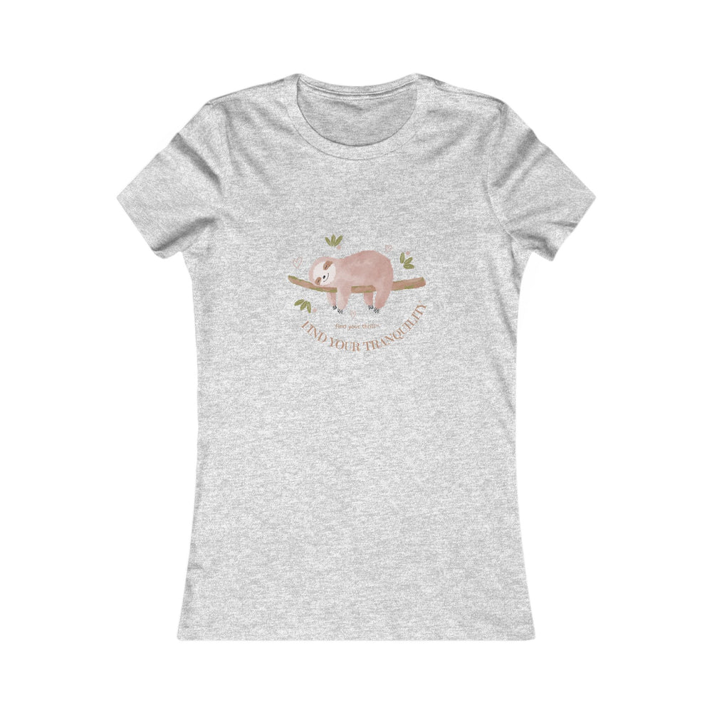 Find Your Tranquility Sloth Women's Favorite Tee