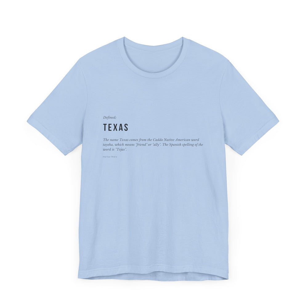 Texas Defined Tee