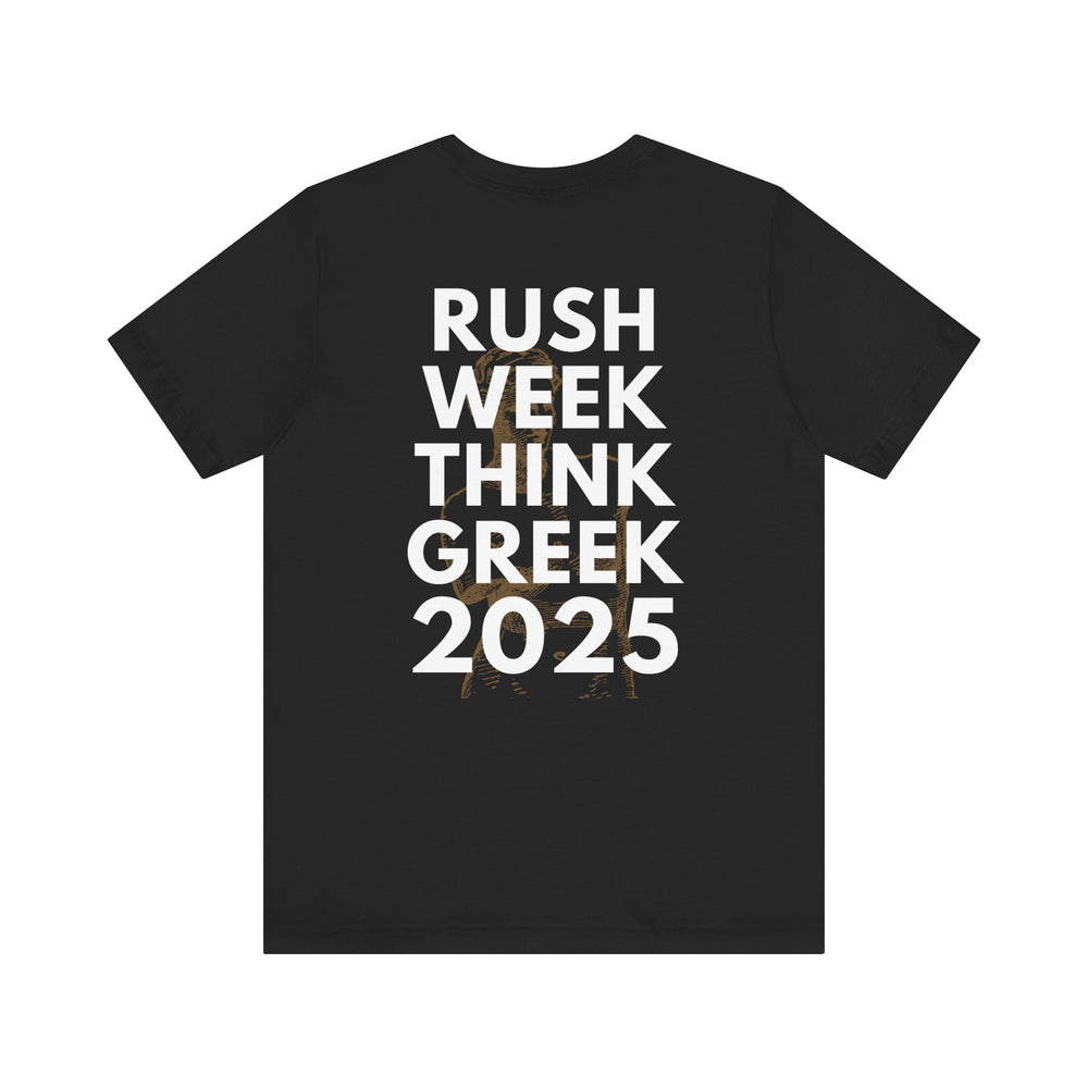 Rush Week Think Greek 2025 Sorority & Fraternity Jersey Short Sleeve Tee