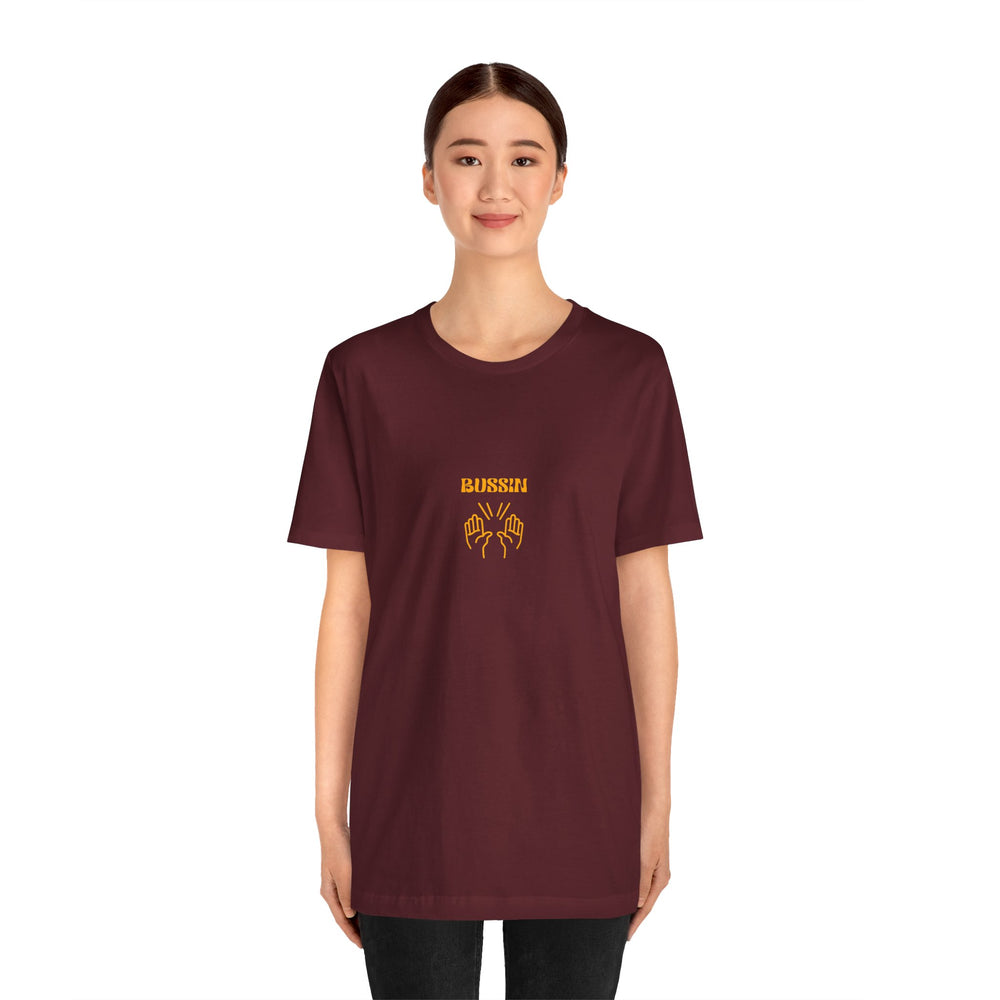 BUSSIN- Men's Jersey Short Sleeve Tee