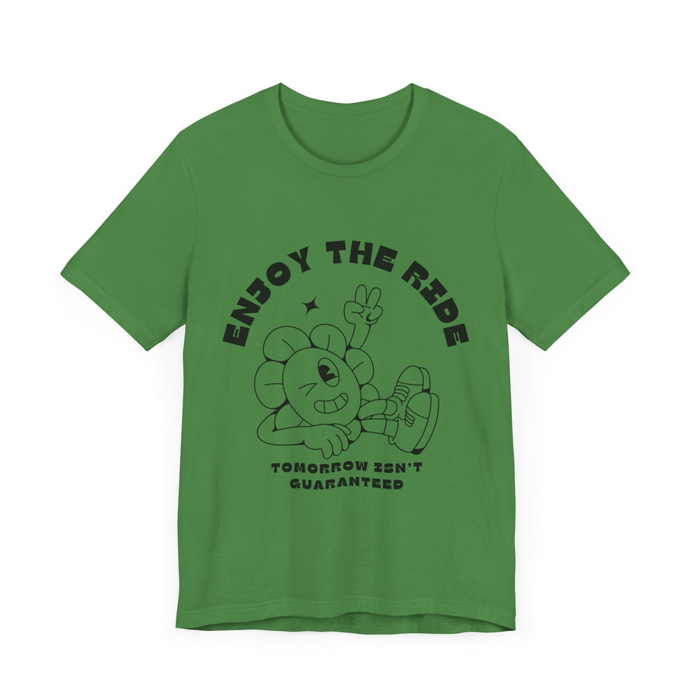 Enjoy The Ride Unisex Jersey Short Sleeve Tee