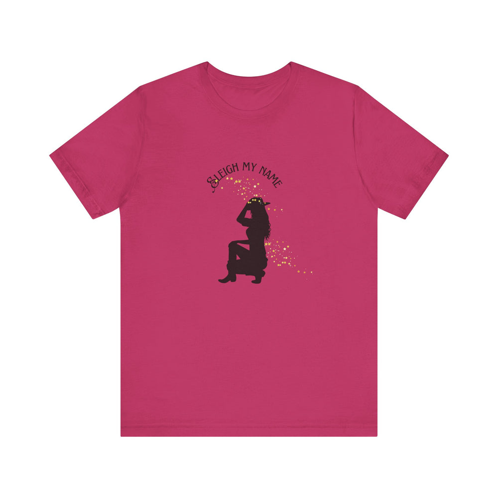 Sleigh My Name Holiday T-Shirt Cowgirl