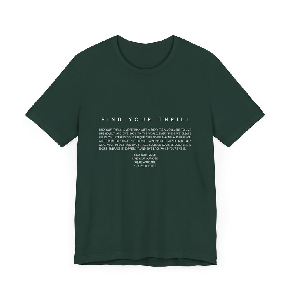 Find Your Thrill Vision T-shirt