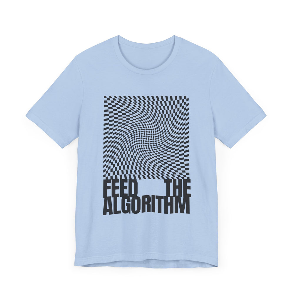Feed the Algorithm V3 Unisex Jersey Short Sleeve Tee