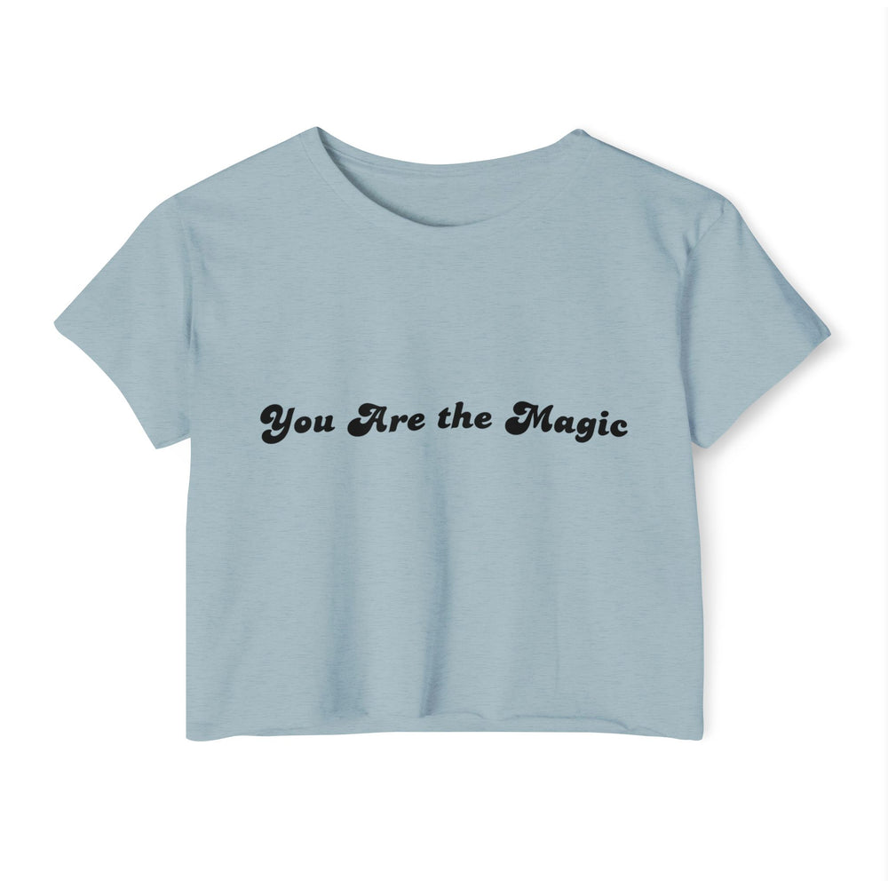 You Are The Magic - Women's Festival Crop Top