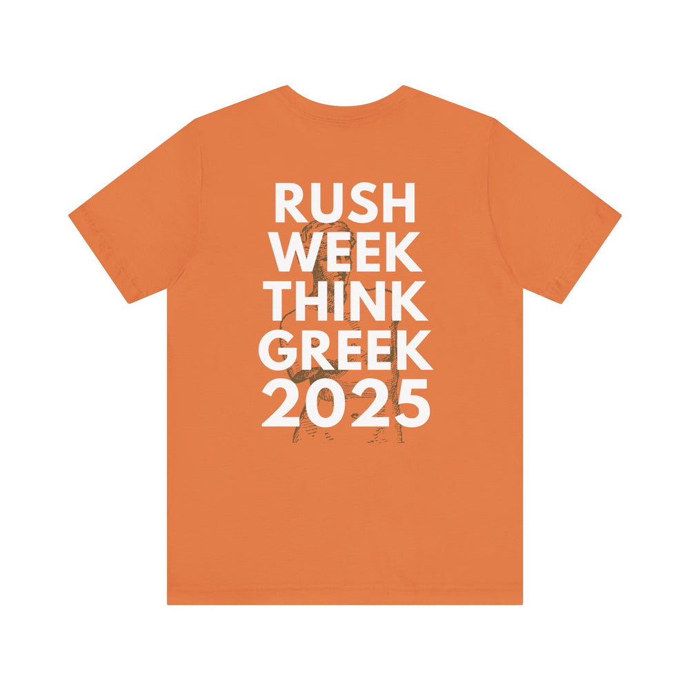 Rush Week Think Greek 2025 Sorority & Fraternity Jersey Short Sleeve Tee