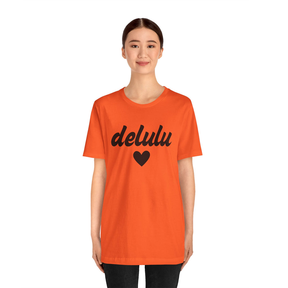 Delulu heart - Unisex Jersey Short Sleeve Tee