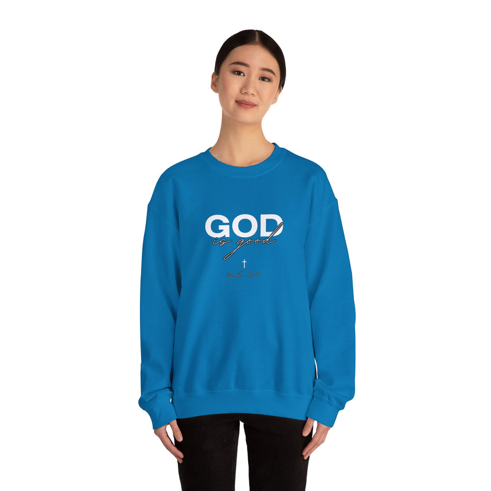 God Is Good - Psalms 34:18 - Crewneck Sweatshirt