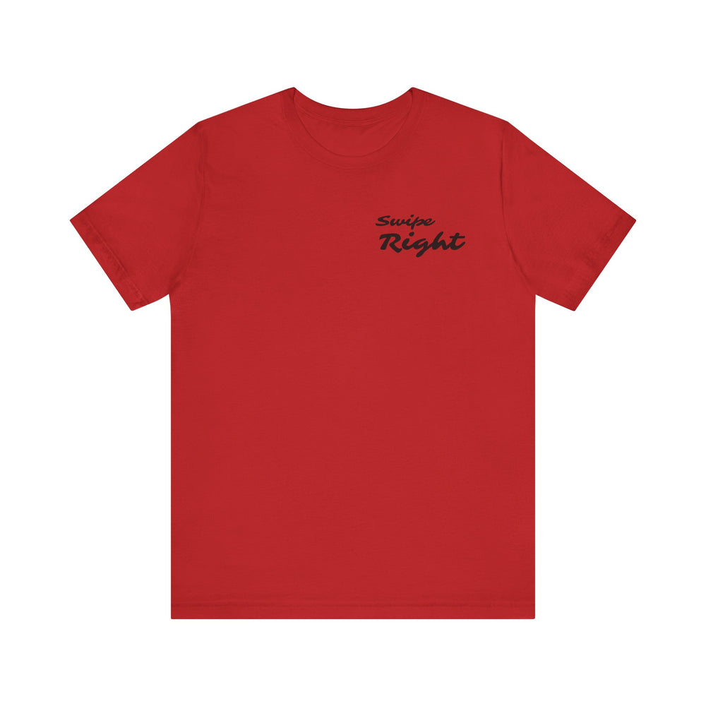Swipe Right Men's T-shirt