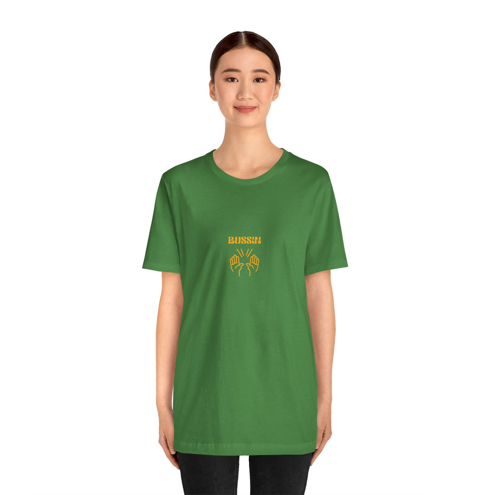 BUSSIN- Men's Jersey Short Sleeve Tee