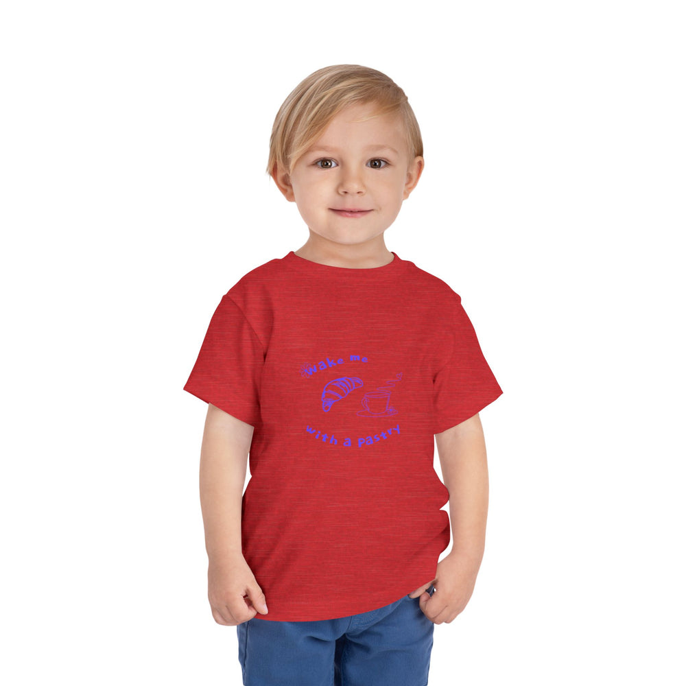 Wake Me With A Pastry Toddler Tee
