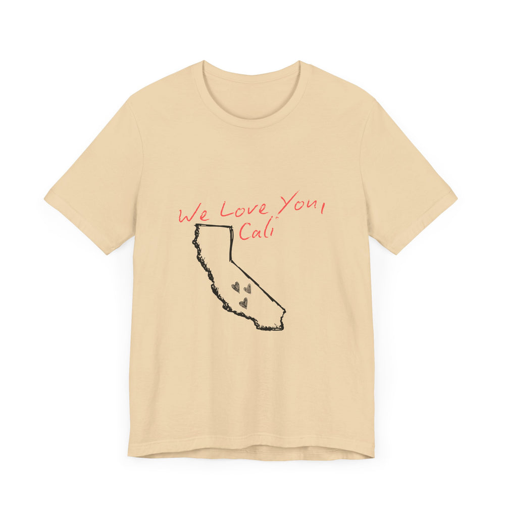 We Love You, Cali (LA Fire Relief Fund) Men's T
