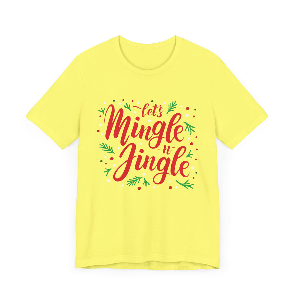 Let's Mingle and Jingle Tee